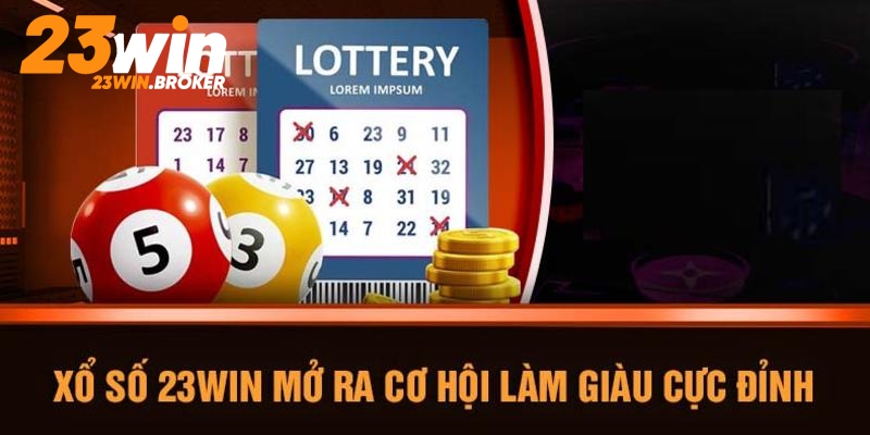 Các ưu điểm nổi bật của siêu phẩm Xổ Số 23WIN