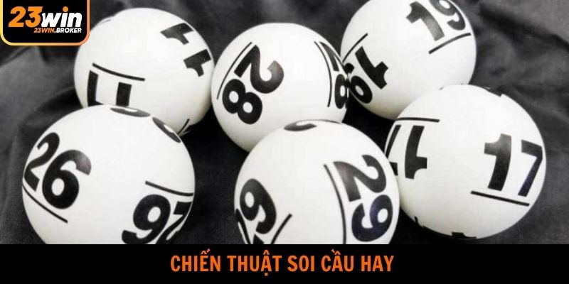 Bật mí chiến thuật soi cầu đỉnh cao