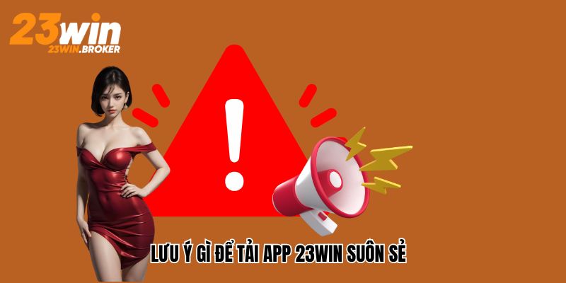 Lưu ý tải ứng dụng