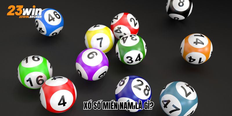 Xổ số miền nam là gì?